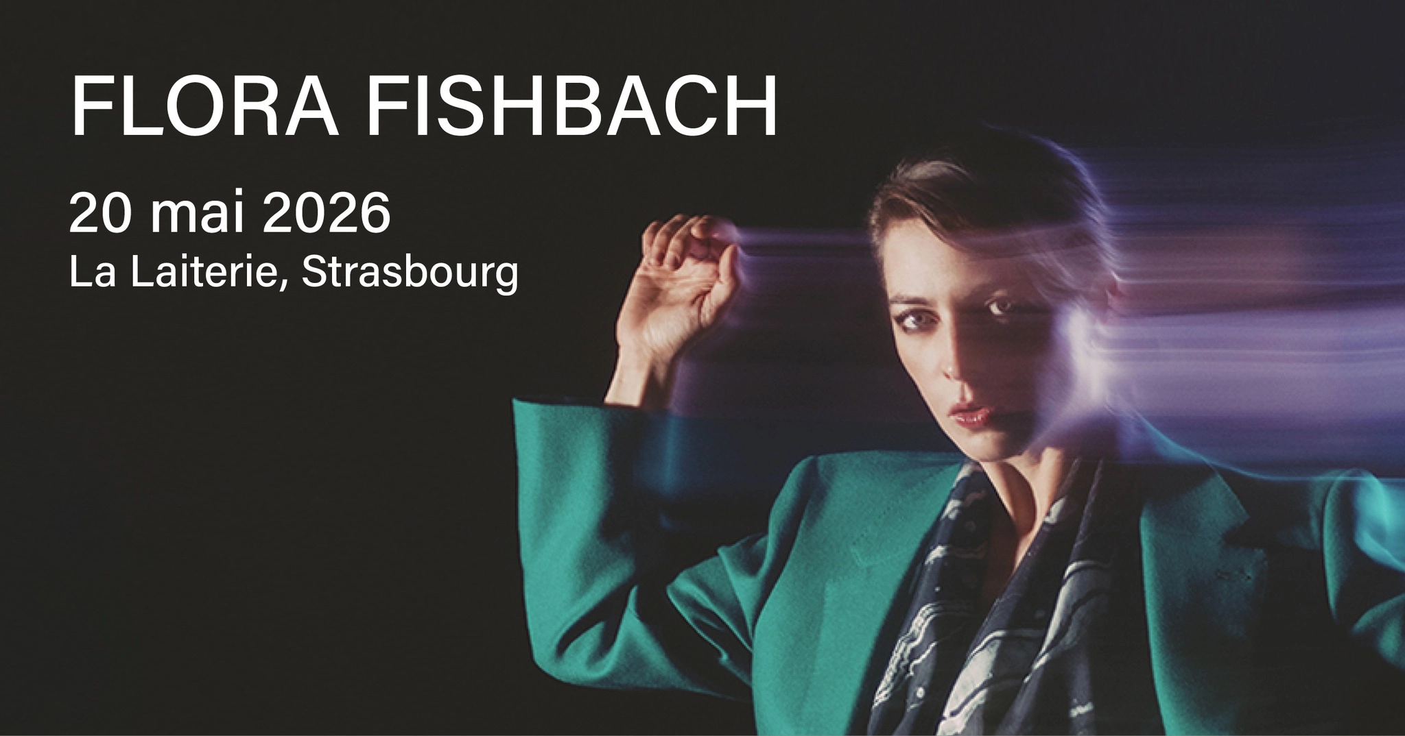 Billets Fishbach (La Laiterie - Strasbourg)