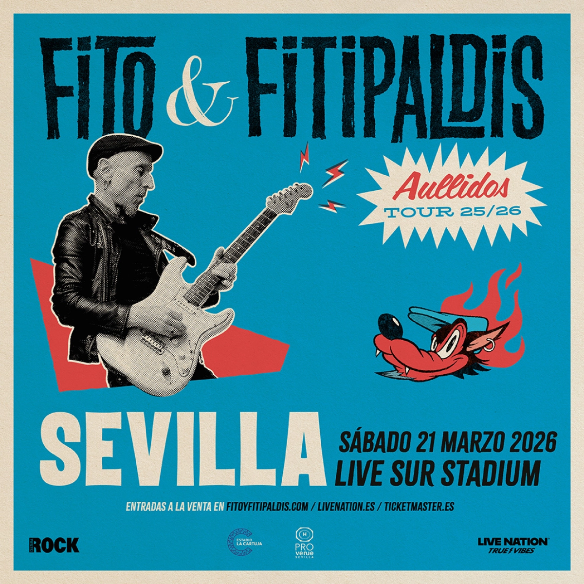 Billets Fito y Fitipaldis (Live Sur Stadium - Seville)