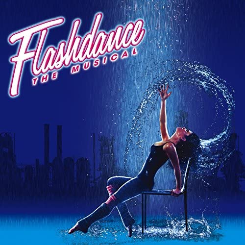 Billets Flashdance The Musical (Le Dome - Marseille)