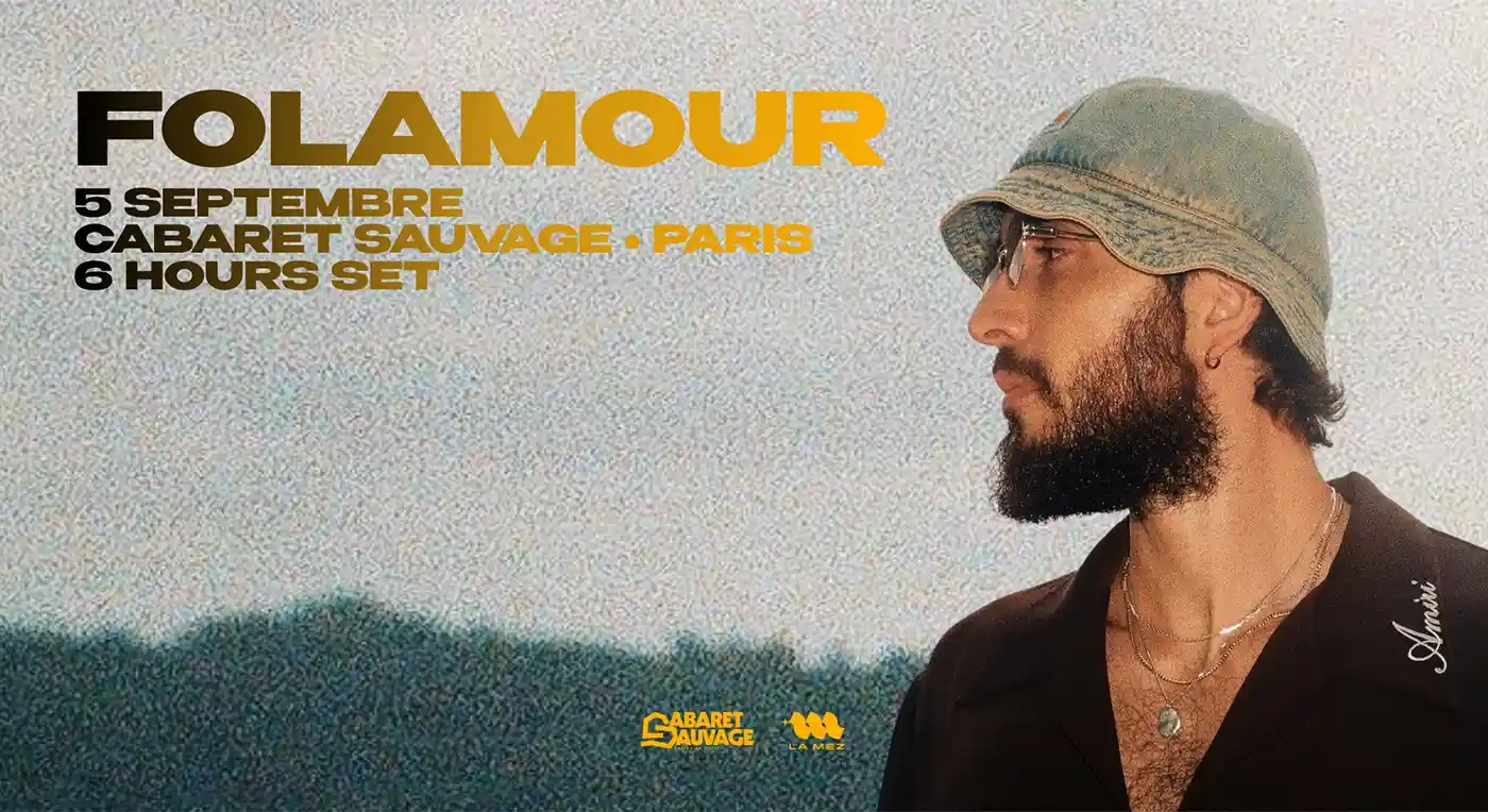 Billets Folamour (Cabaret Sauvage - Paris)
