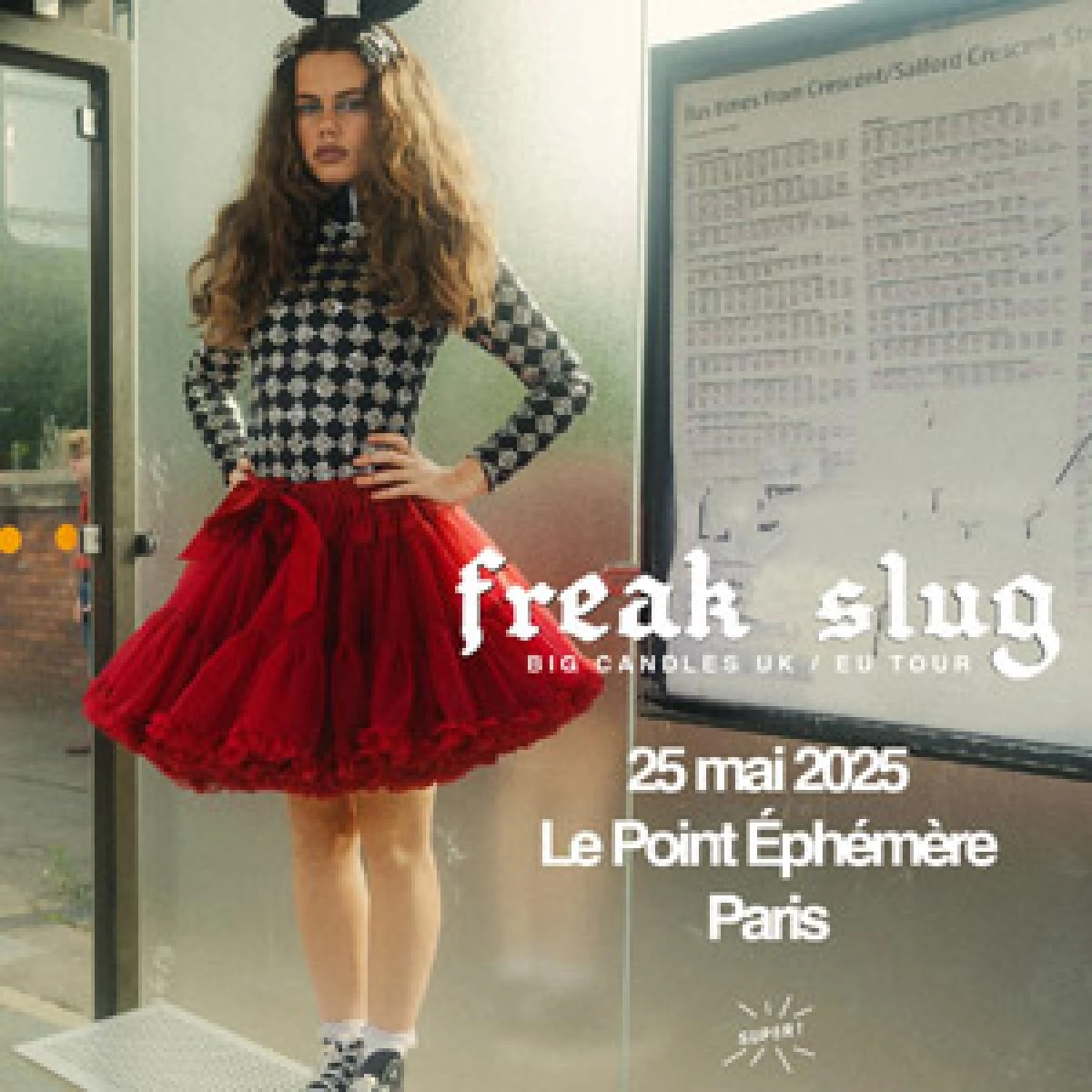 Billets Freak Slug (Point Ephémère - Paris)