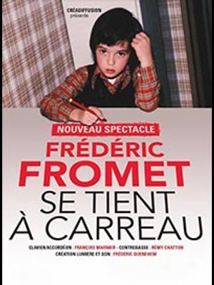Billets Frederic Fromet (Theatre 100 Noms - Nantes)