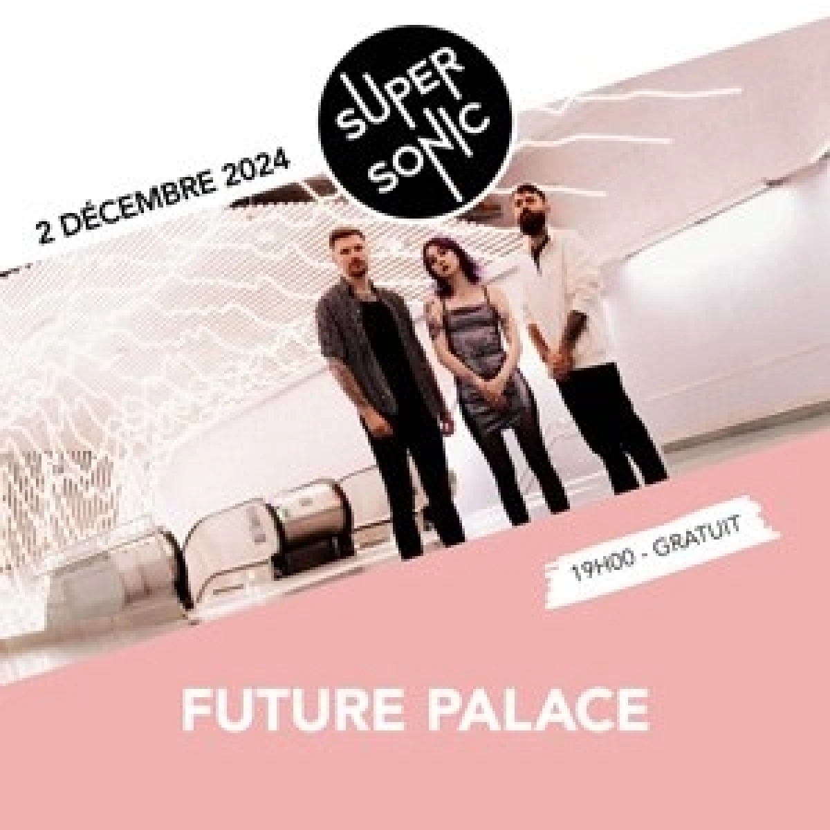 Future Palace in der Supersonic Records Tickets