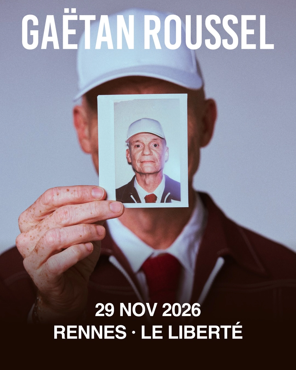 Gaetan Roussel en Le Liberte Tickets
