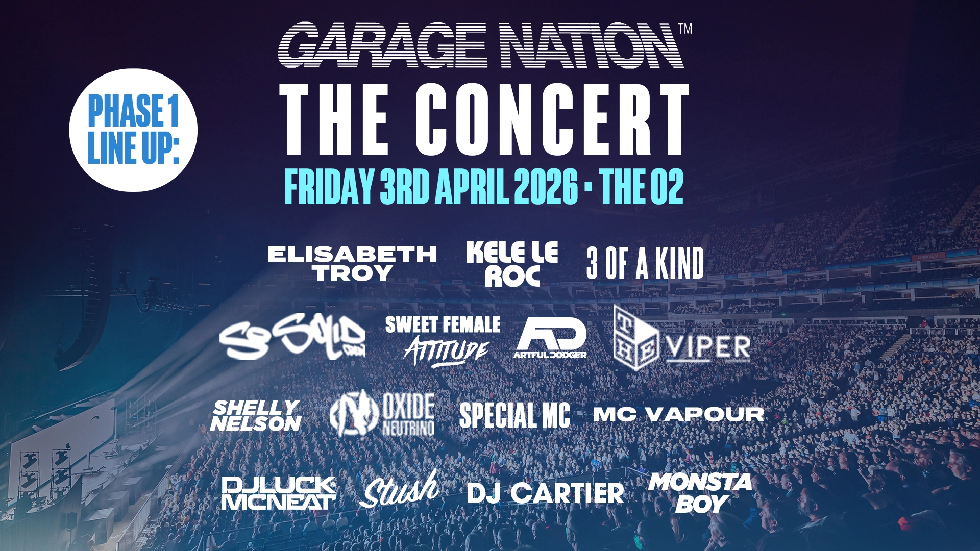 Garage Nation at The O2 Arena Tickets
