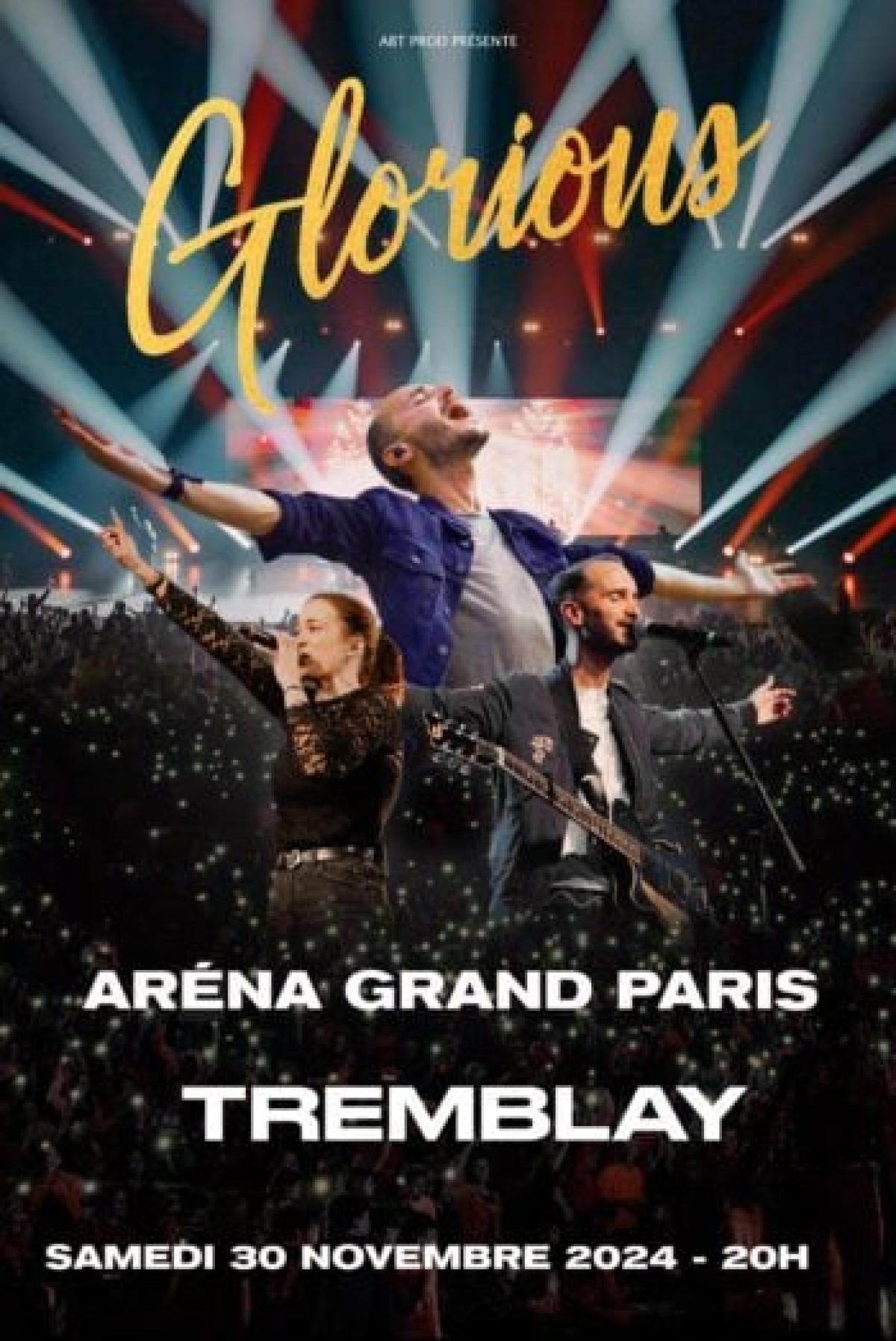 Billets Glorious (Arena Grand Paris - Paris)