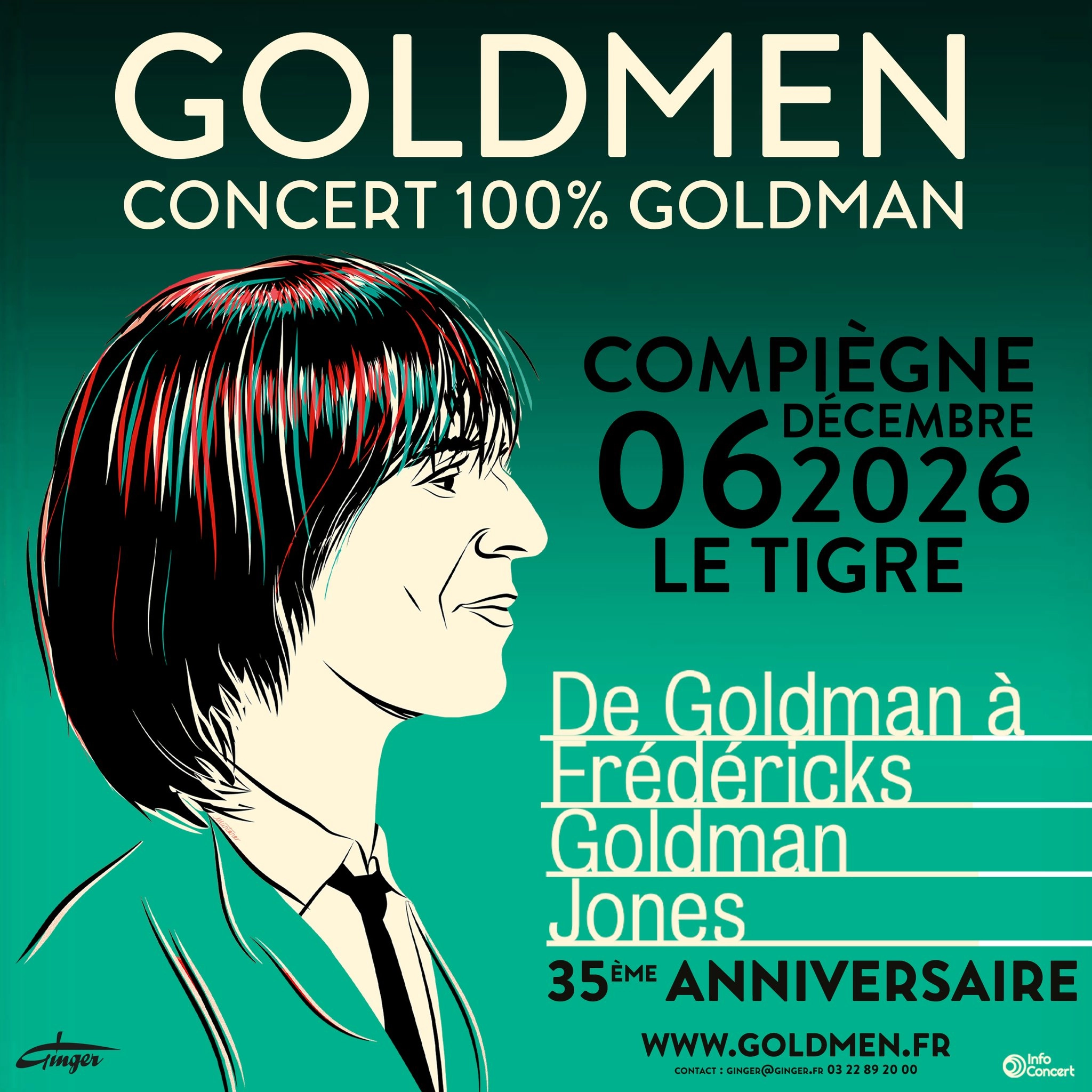 Billets Goldmen (Le Tigre - Margny Les Compiegne)