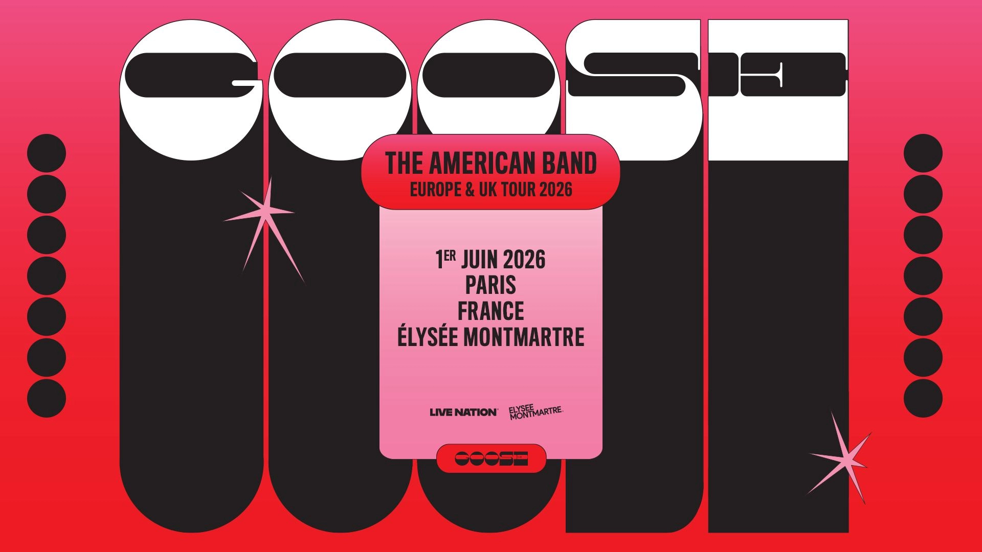Goose en Elysee Montmartre Tickets