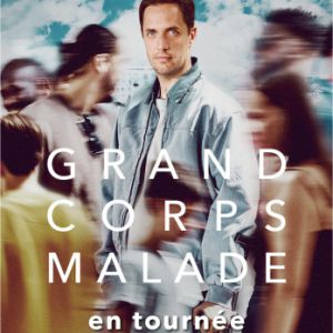 Grand Corps Malade in der Zenith Paris Tickets