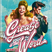 Billets Grease Is The Word (Corum - Montpellier)
