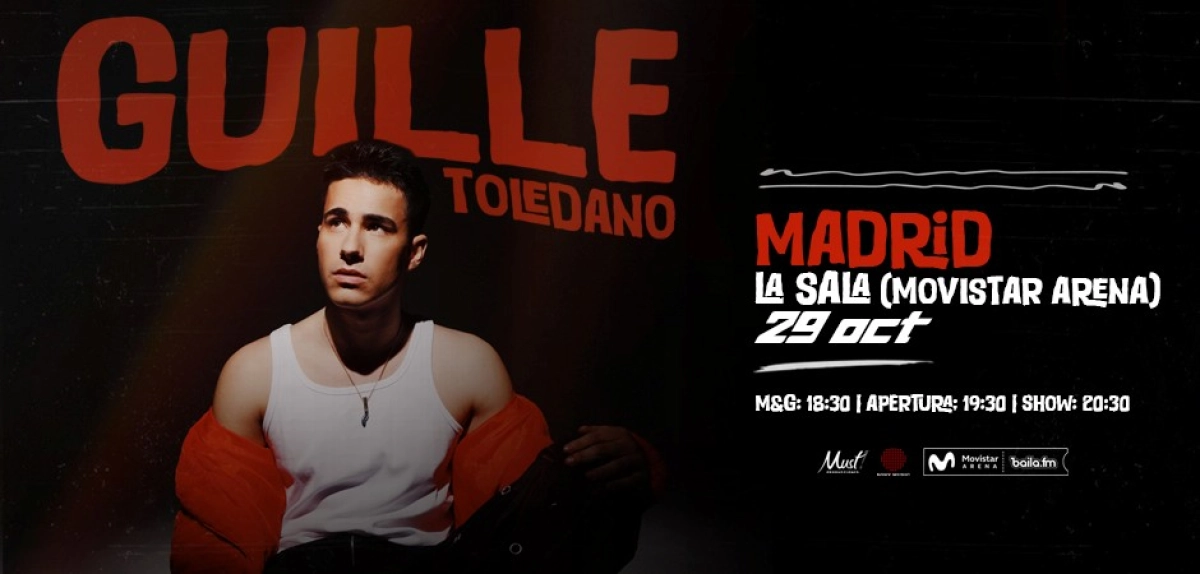 Guille Toledano in der Movistar Arena Madrid Tickets