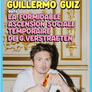 Billets Guillermo Guiz (Theatre Sebastopol - Lille)