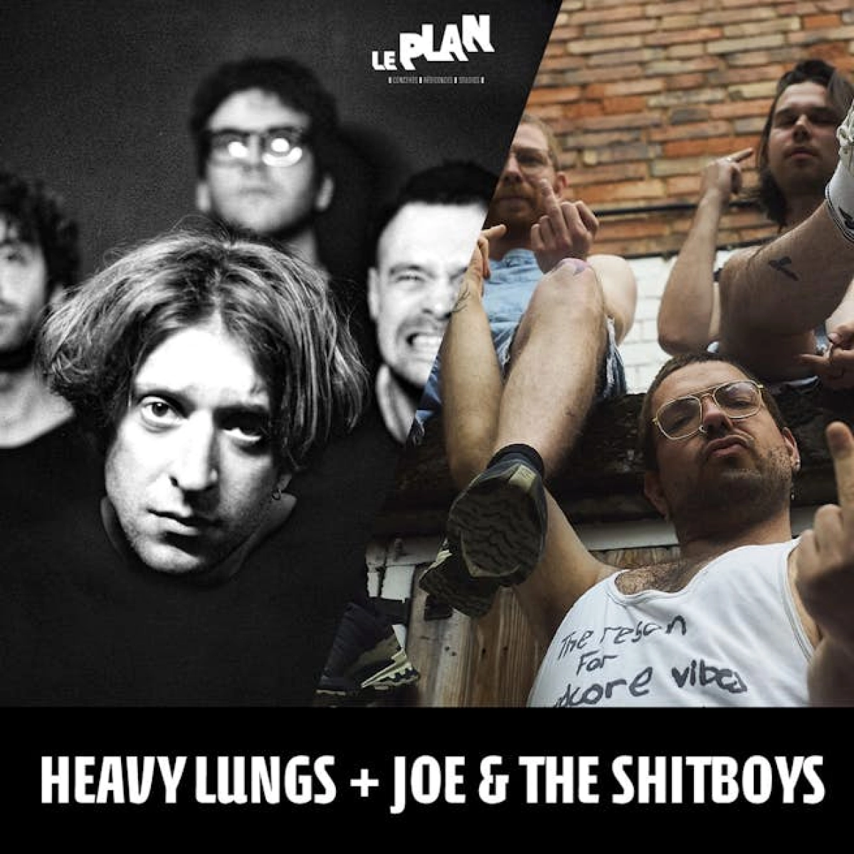 Heavy Lungs at Le Plan Tickets