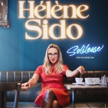 Billets Hélène Sido (Comedie La Rochelle - La Rochelle)