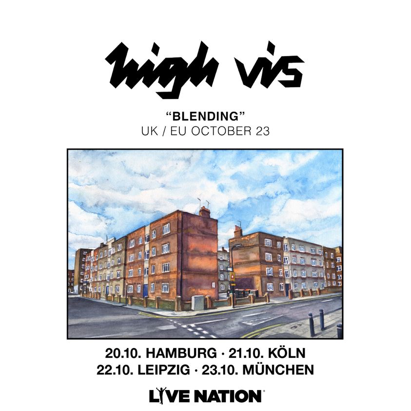 Billets High Vis (Backstage Werk - Munich)