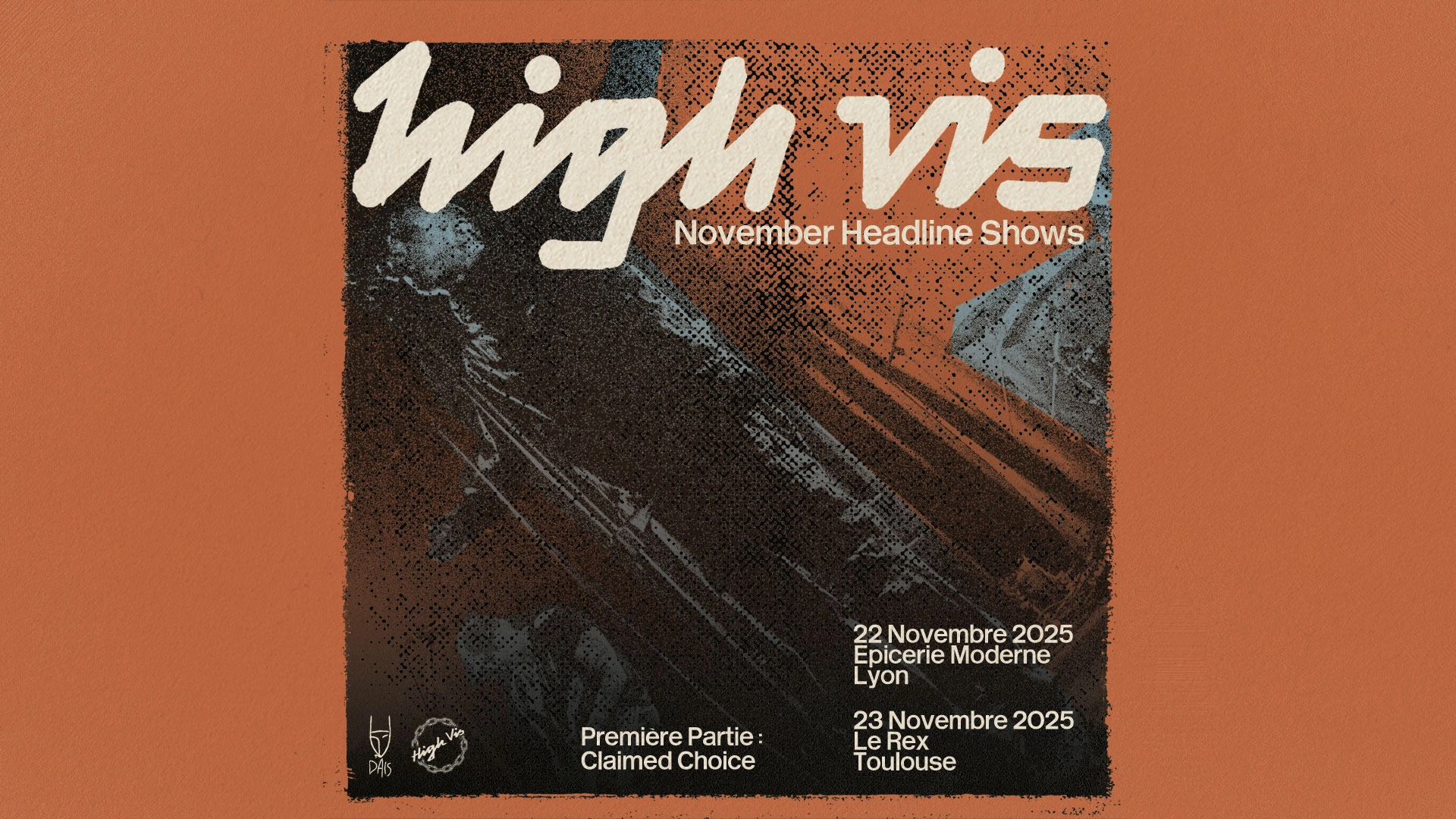 Billets High Vis (L'Epicerie Moderne - Feyzin)