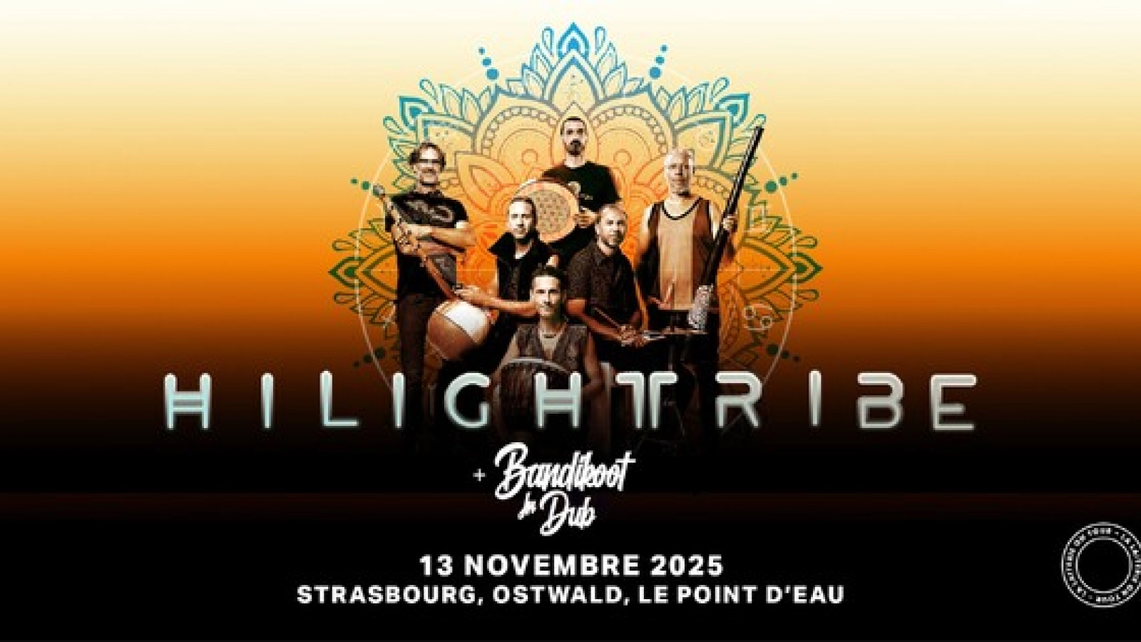 Billets Hilight Tribe (Le Point d'Eau Ostwald - Ostwald)