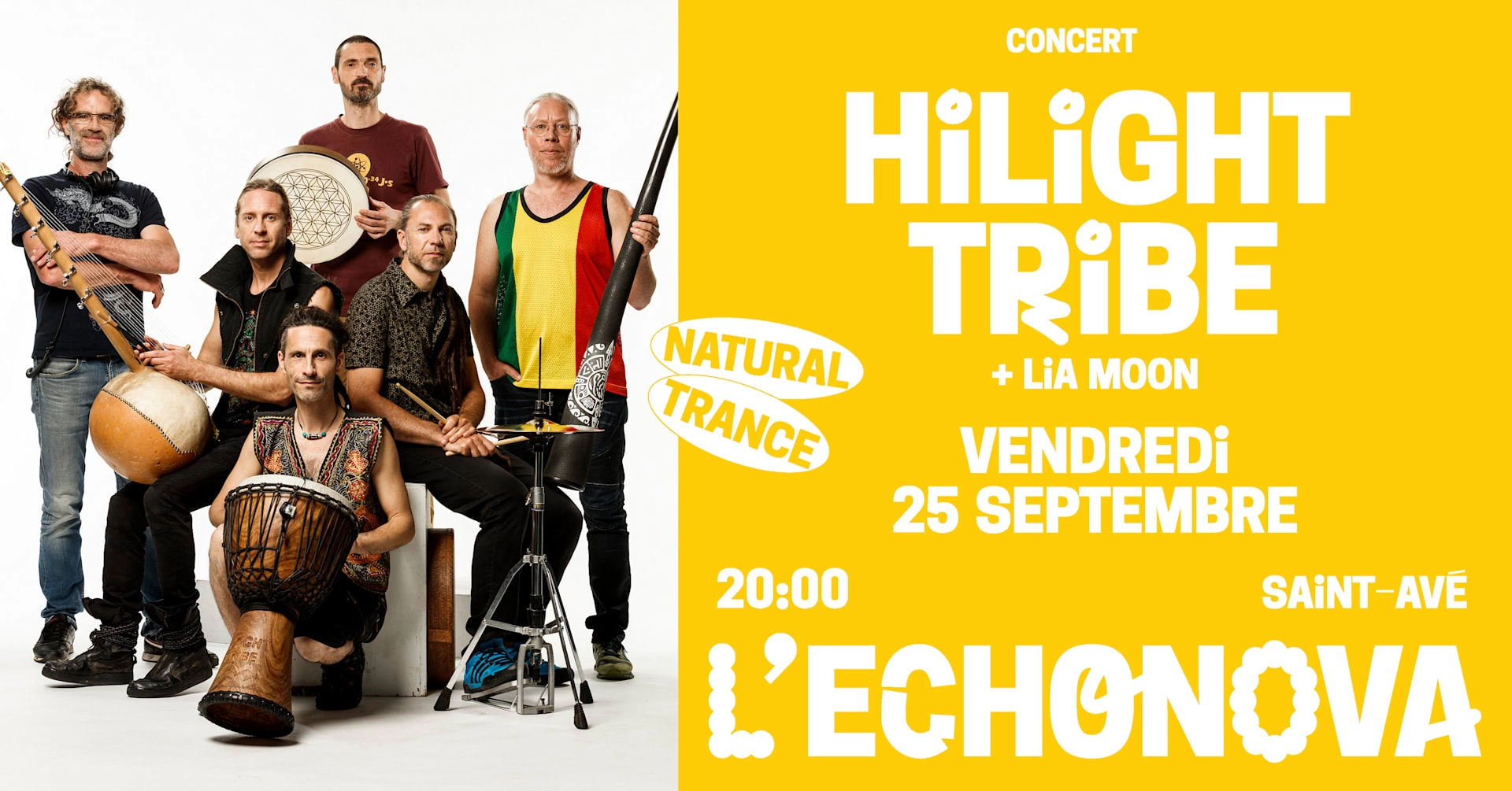 Hilight Tribe at L'Echonova Tickets