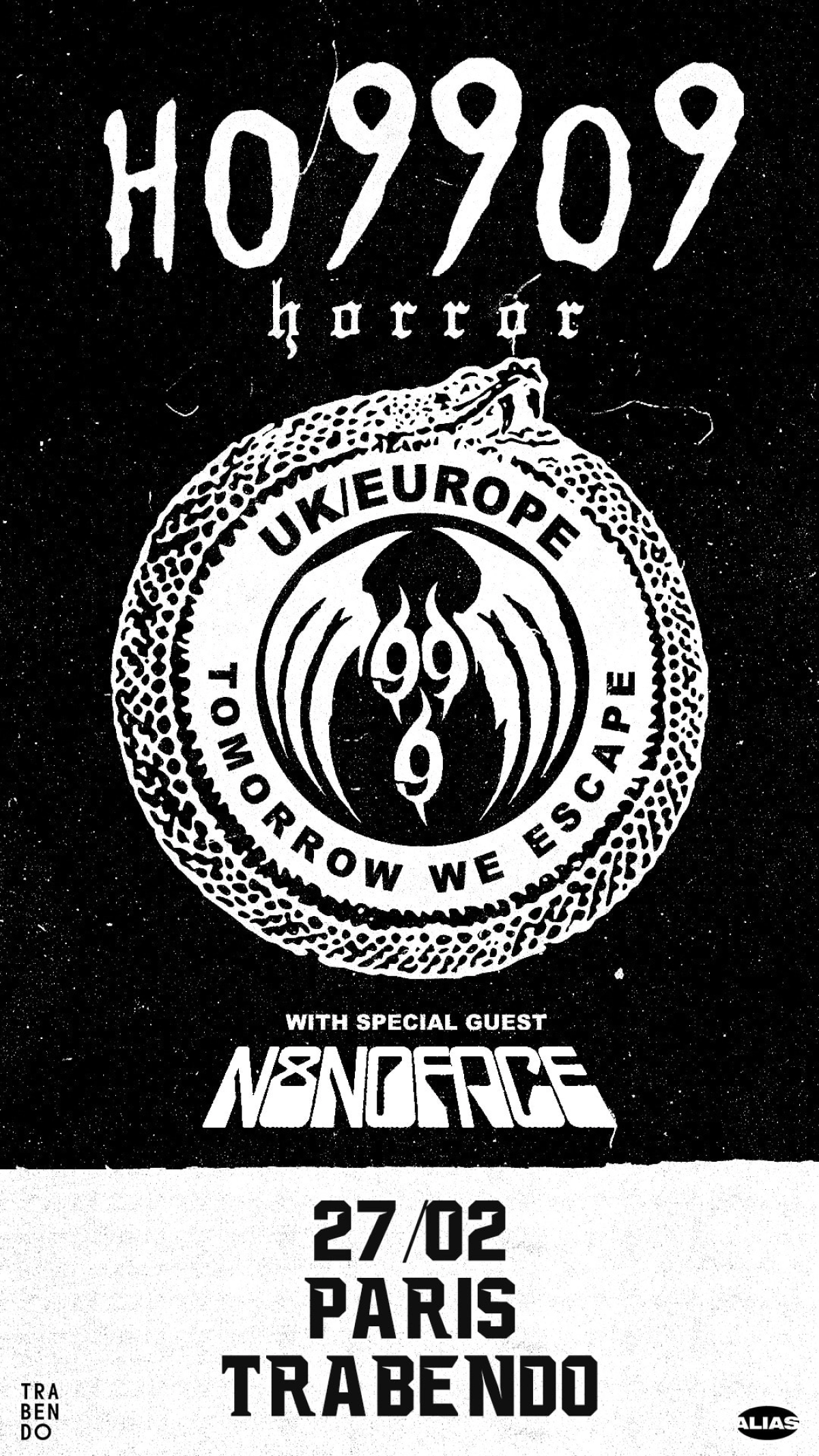 Billets Ho99o9 (Le Trabendo - Paris)