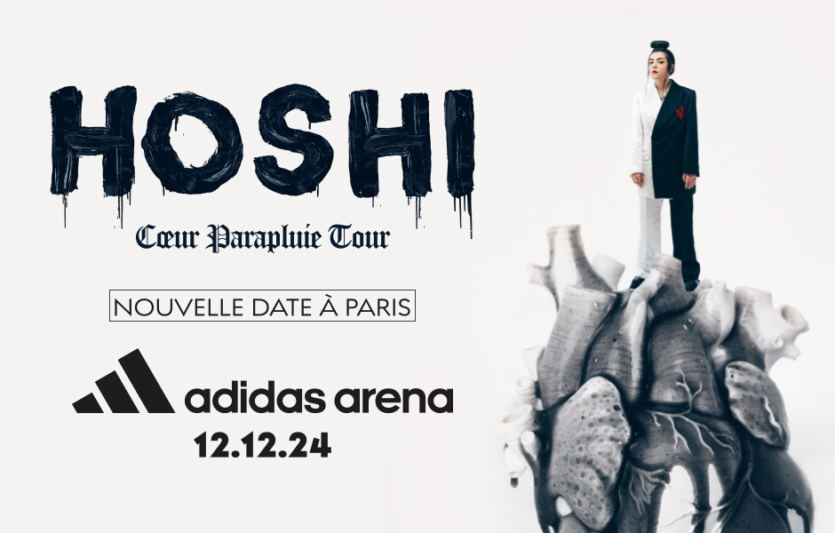 Billets Hoshi (Adidas Arena - Paris)