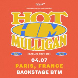 Hot Mulligan at O'Sullivans Backstage By The Mill Tickets