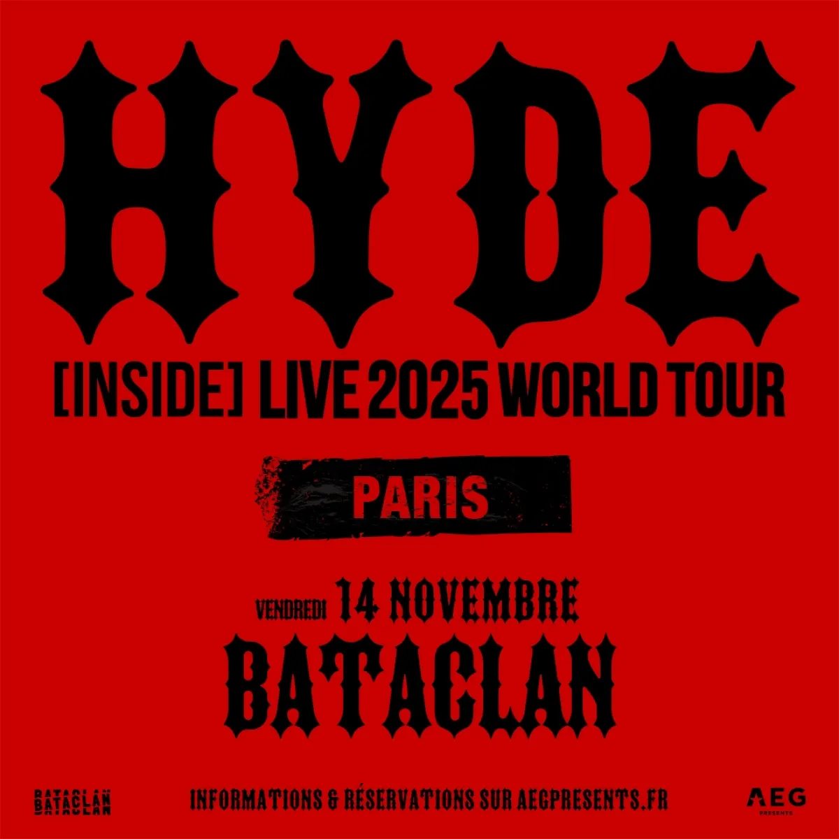 Billets Hyde (Bataclan - Paris)