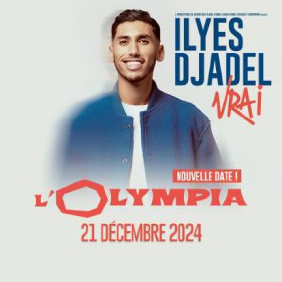 Ilyes Djadel at Olympia Tickets