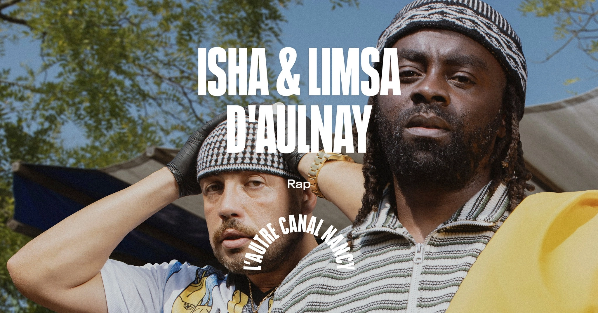 Billets Isha - Limsa D'aulnay (Autre Canal - Nancy)