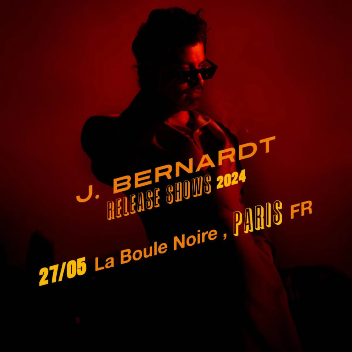 J. Bernardt en La Boule Noire Tickets