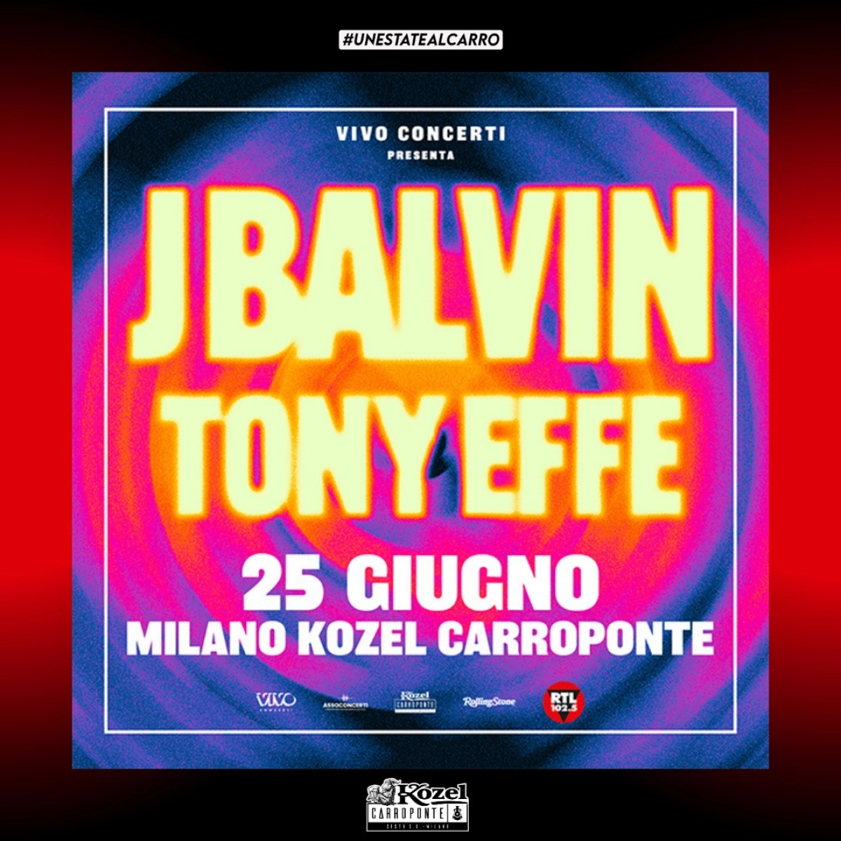 Billets J Balvin - Tony Effe (Carroponte - Sesto San Giovanni)