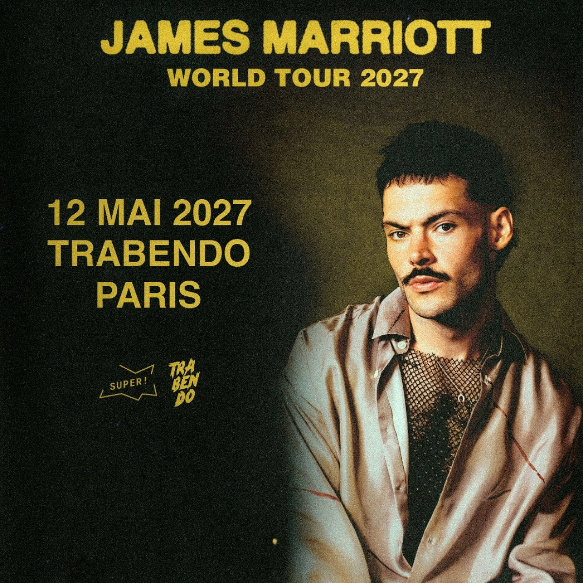 Billets James Marriott (Le Trabendo - Paris)