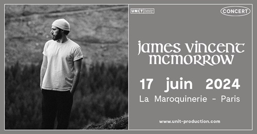 Billets James Vincent McMorrow (La Maroquinerie - Paris)