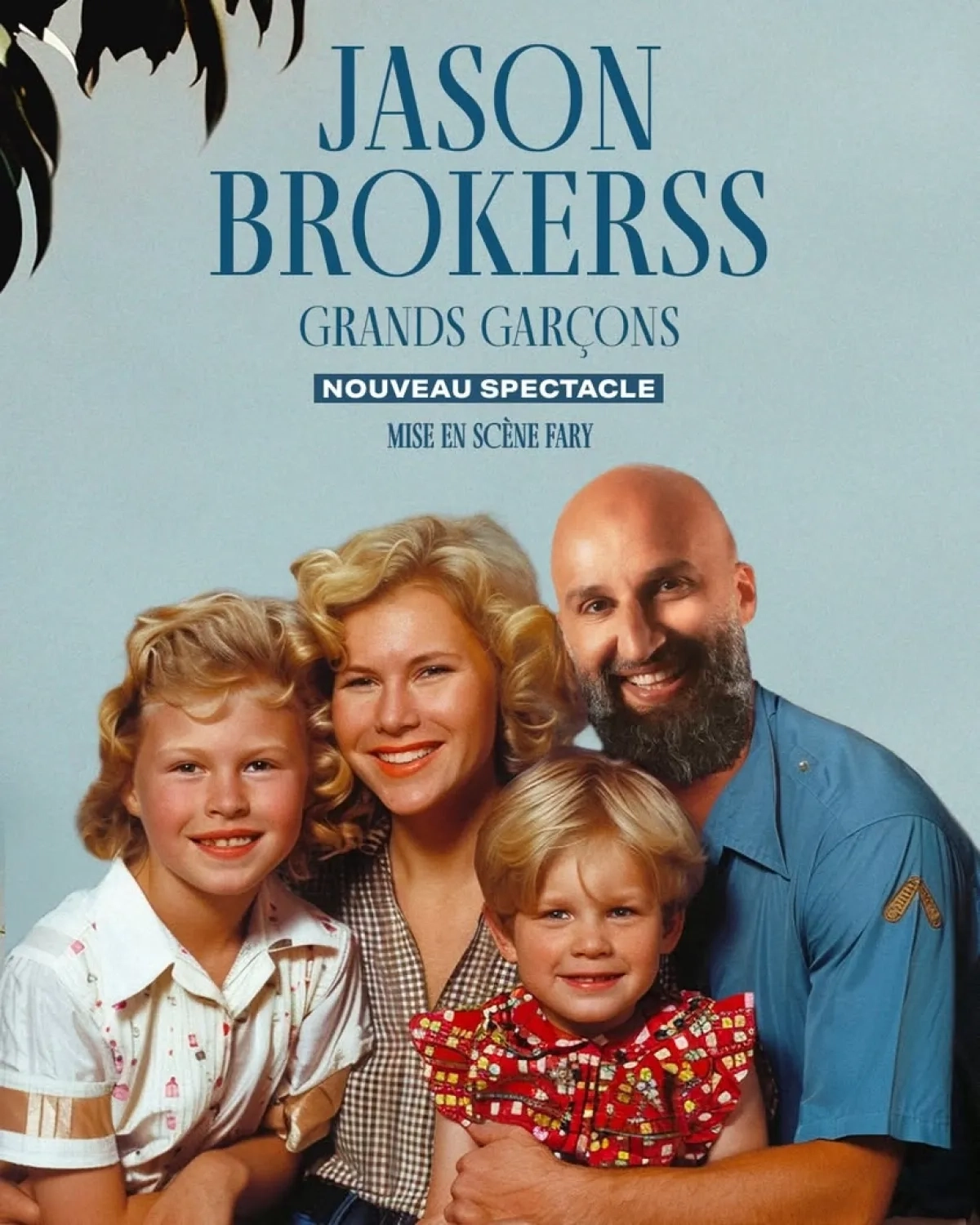 Billets Jason Brokerss (L'Europeen - Paris)