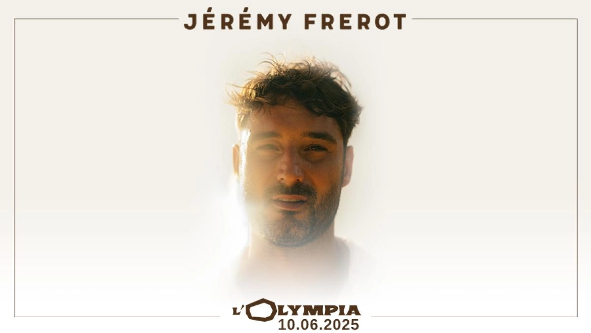 Jeremy Frerot en Olympia Tickets