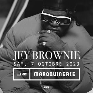Billets Jey Brownie (La Maroquinerie - Paris)