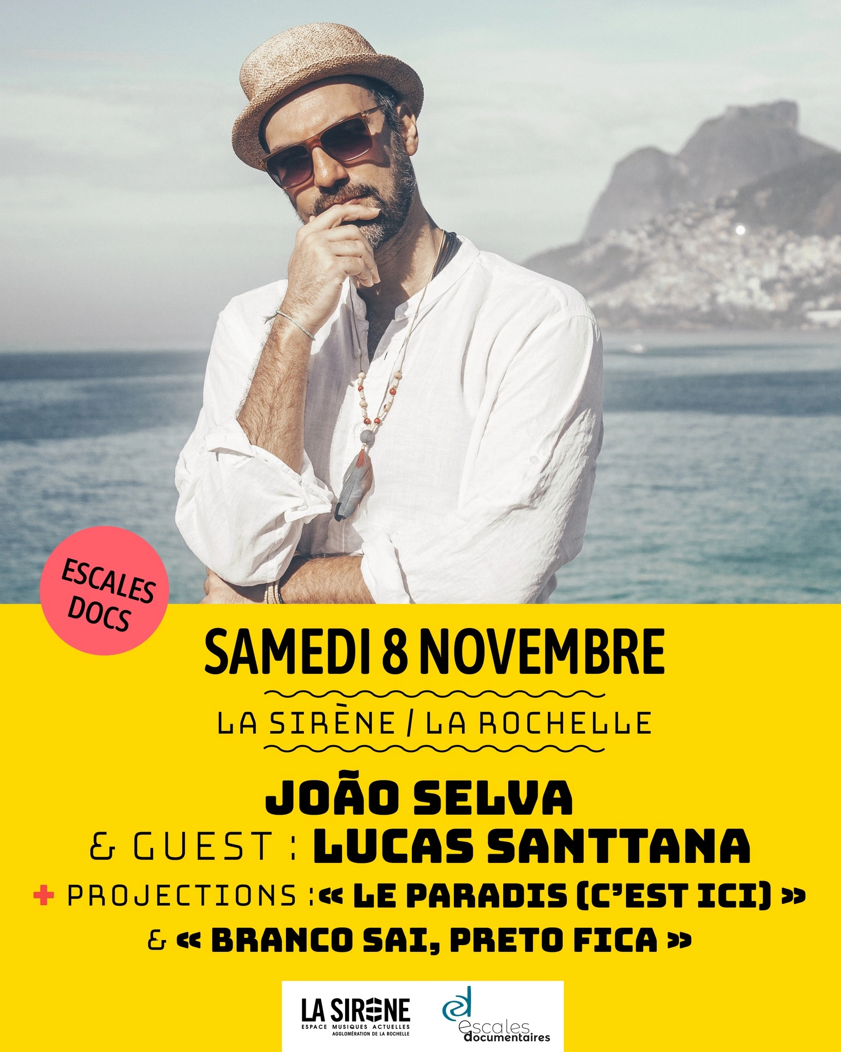 Billets Joao Selva (La Sirene - La Rochelle)