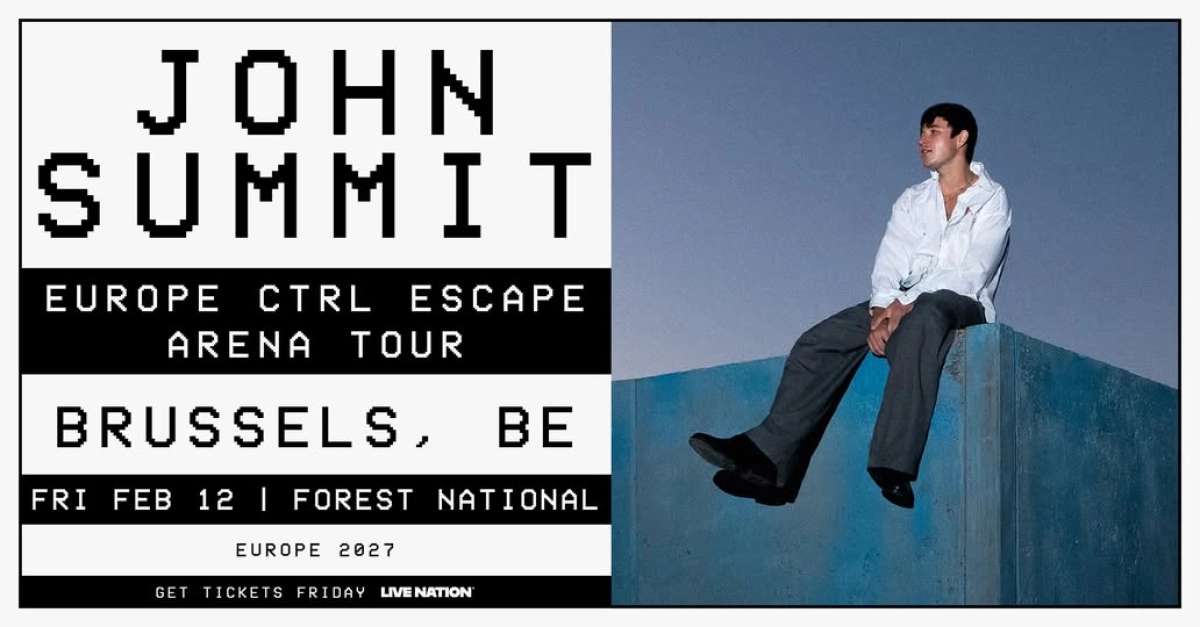 John Summit at Forest National Tickets