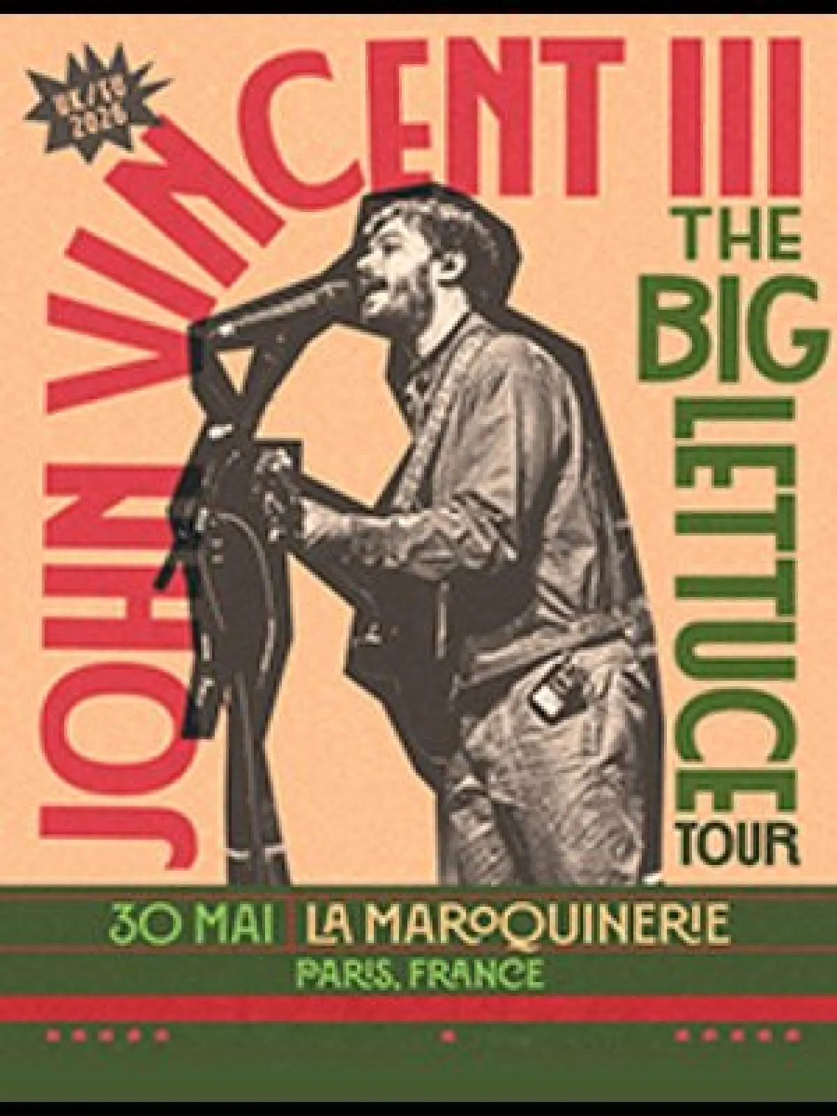John Vincent III at La Maroquinerie Tickets