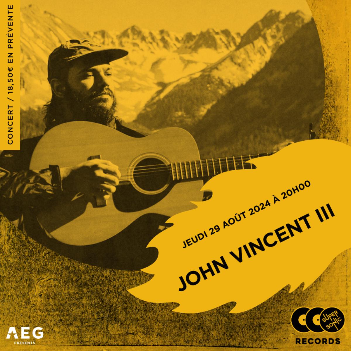 Billets John Vincent III (Supersonic Records - Paris)