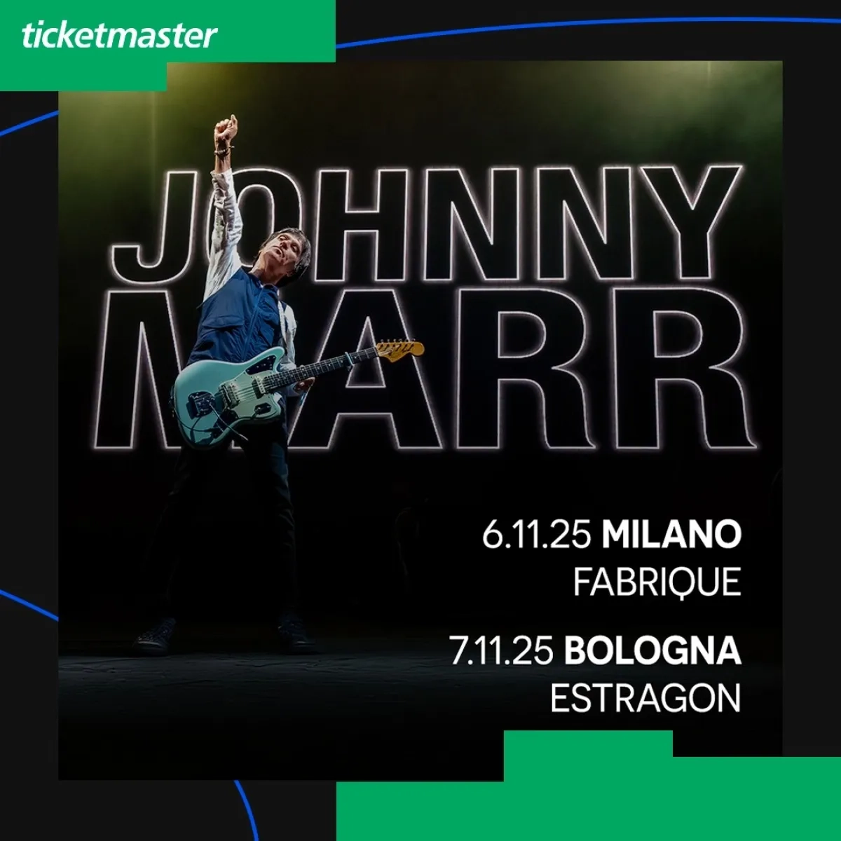 Billets Johnny Marr (Estragon - Bologne)