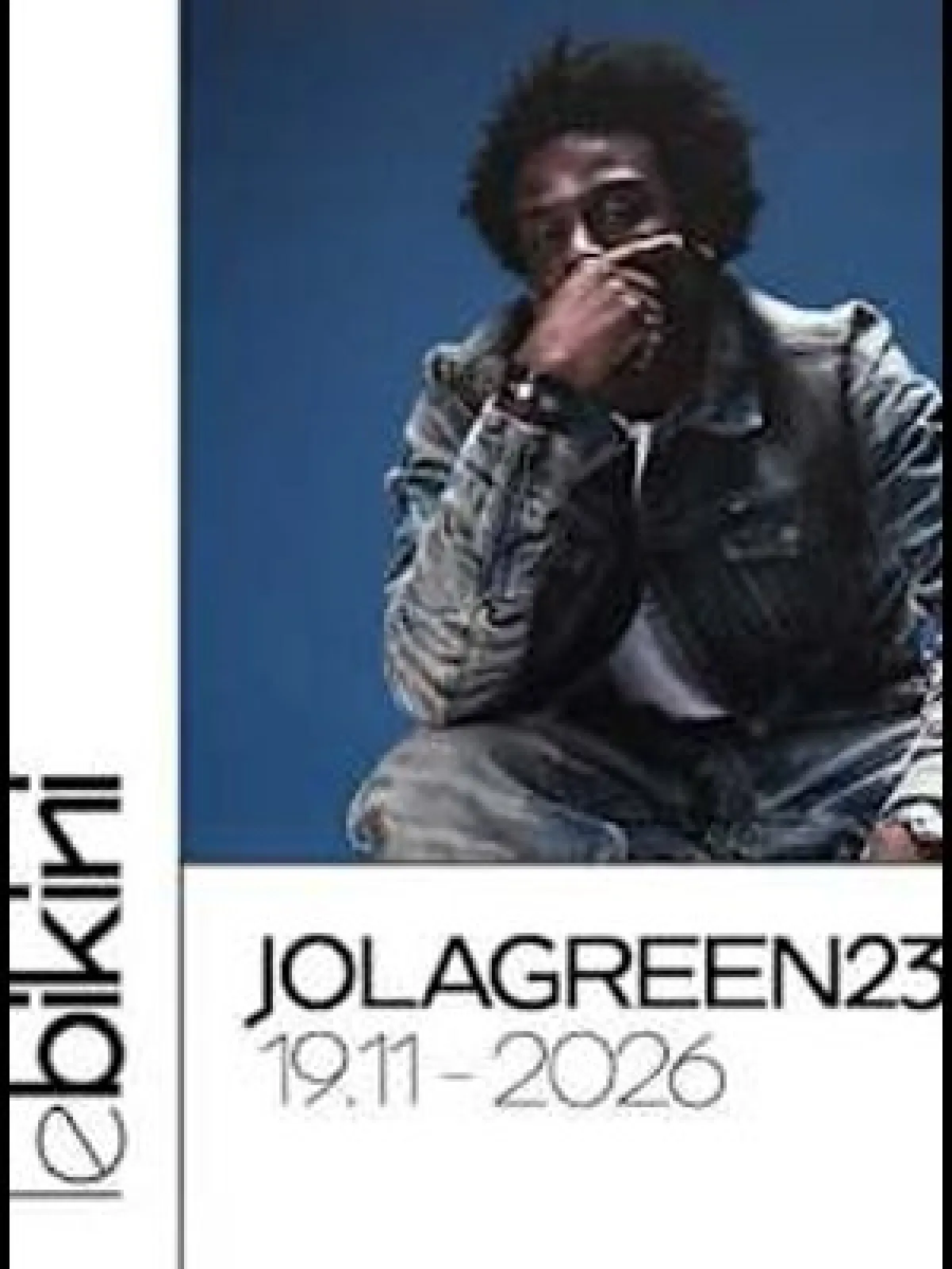 Jolagreen23 at Le Bikini Tickets
