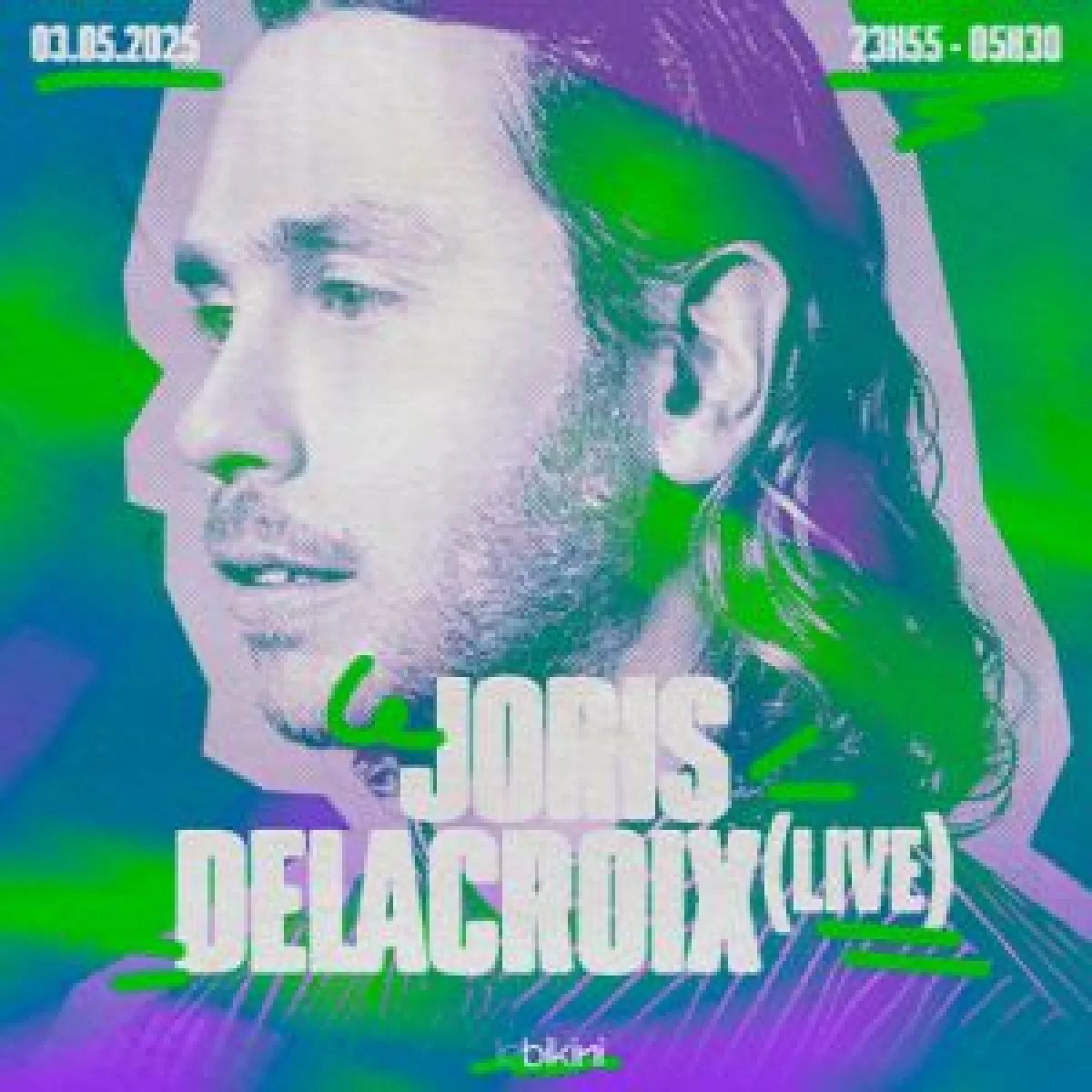 Billets Joris Delacroix (Le Bikini - Toulouse)