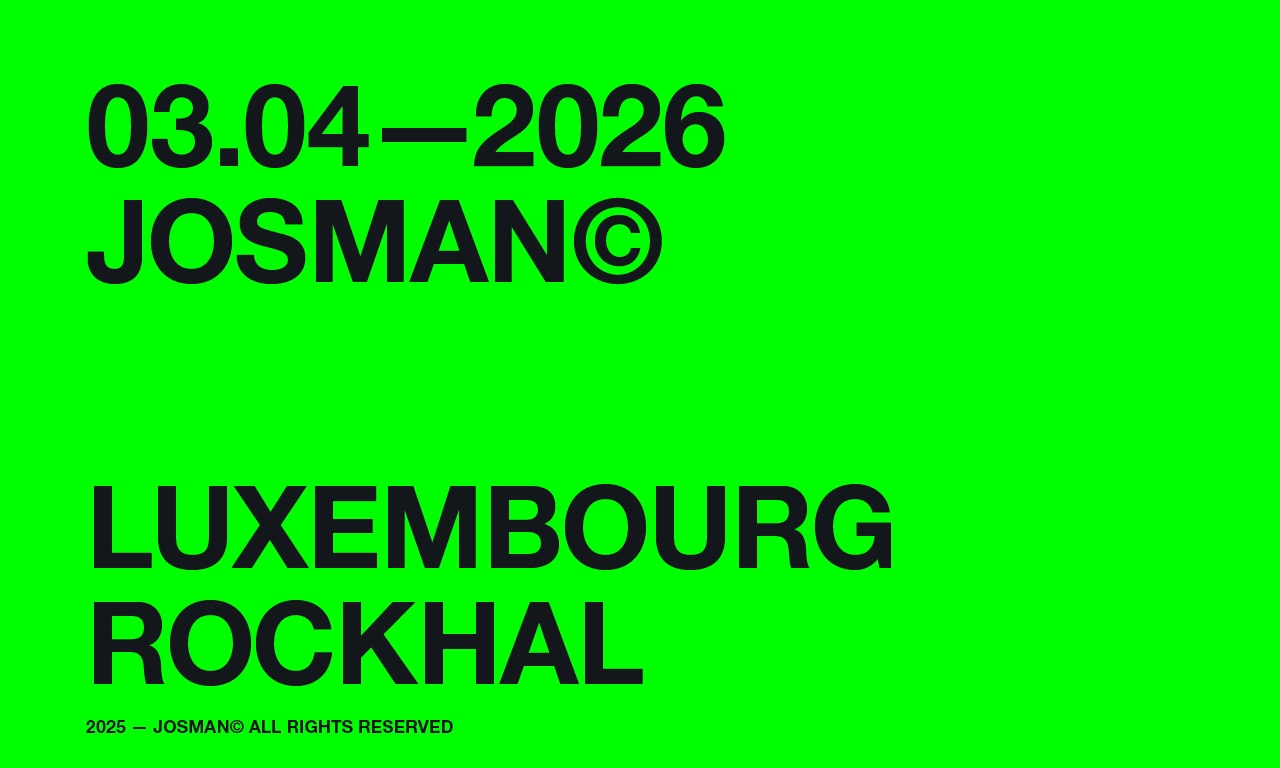 Billets Josman (Rockhal - Esch-sur-Alzette)