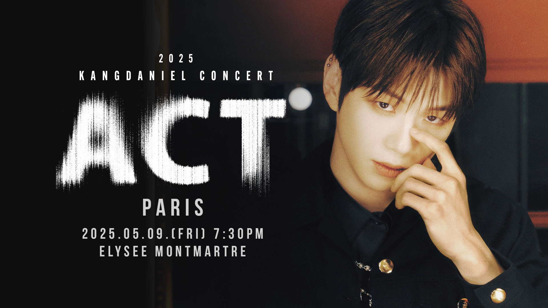 Billets Kang Daniel (Elysee Montmartre - Paris)