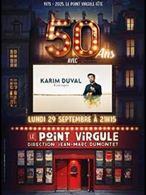 Billets Karim Duval (Theatre Le Point Virgule - Paris)