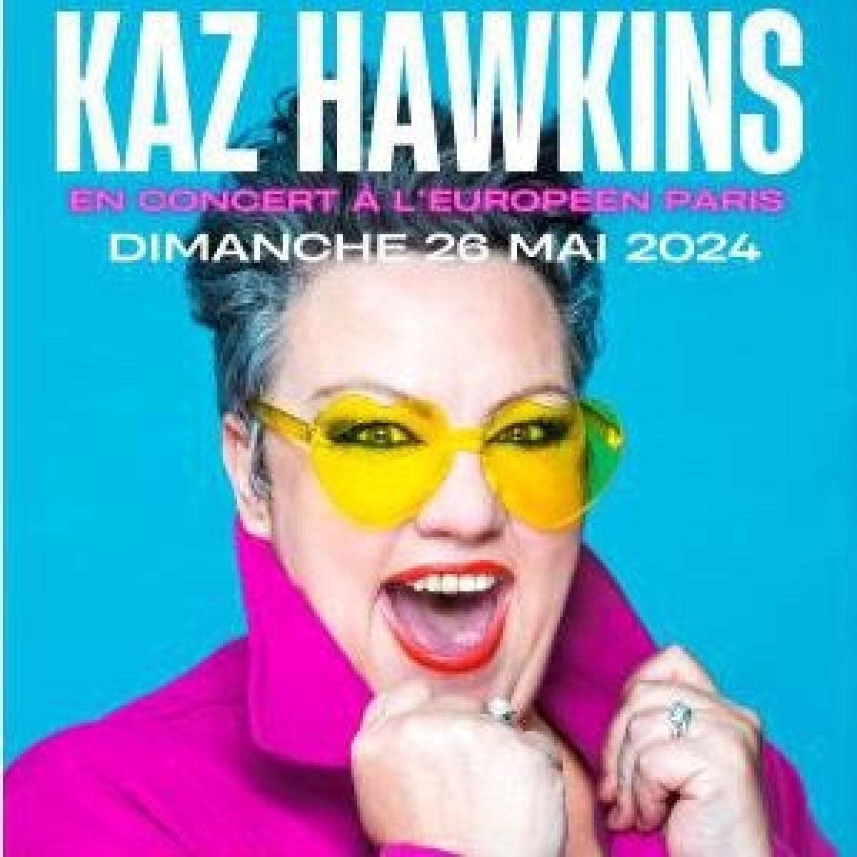 Kaz Hawkins en L'Europeen Tickets