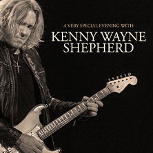Billets Kenny Wayne Shepherd (Theaterfabrik München - Munich)