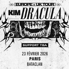 Billets Kim Dracula (Bataclan - Paris)