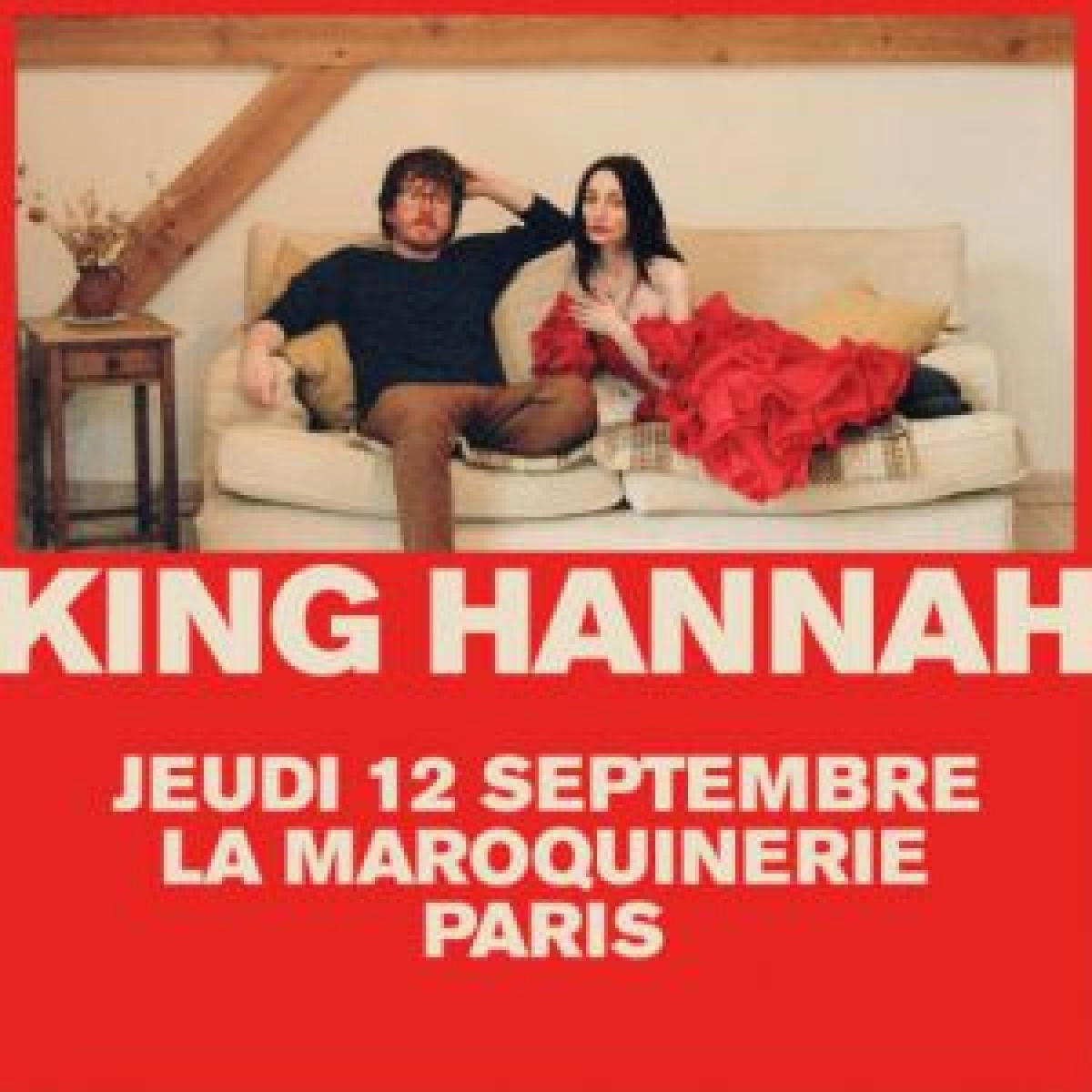 Billets King Hannah (La Maroquinerie - Paris)