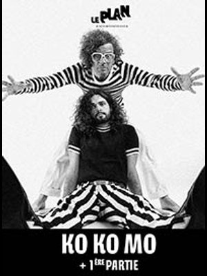 Billets Ko Ko Mo (Le Plan - Ris Orangis)